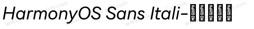 HarmonyOS Sans Itali字体转换